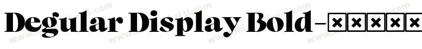 Degular Display Bold字体转换